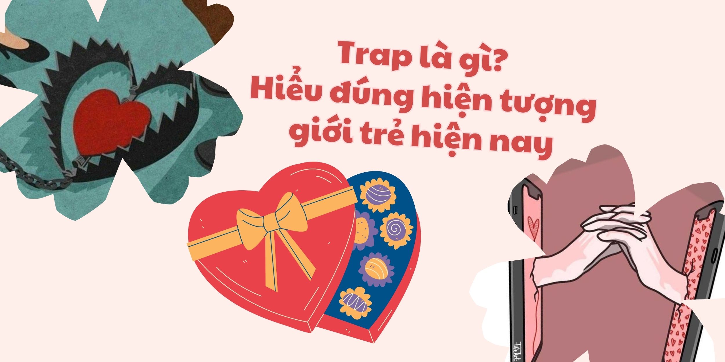 Trap là gì Hiểu đúng hiện tượng giới trẻ hiện nay
