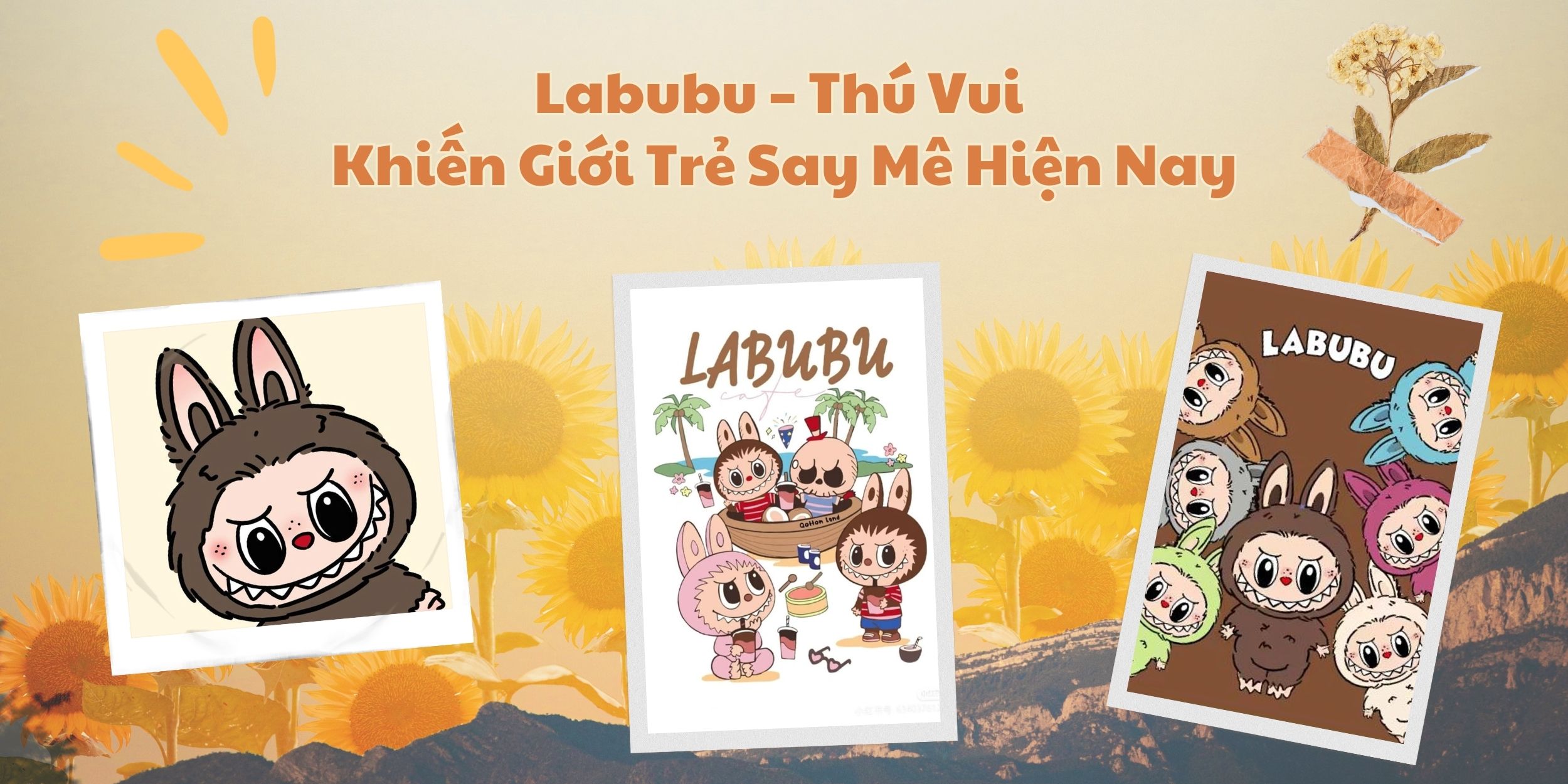 Labubu – Thú Vui Khiến Giới Trẻ Say Mê Hiện Nay
