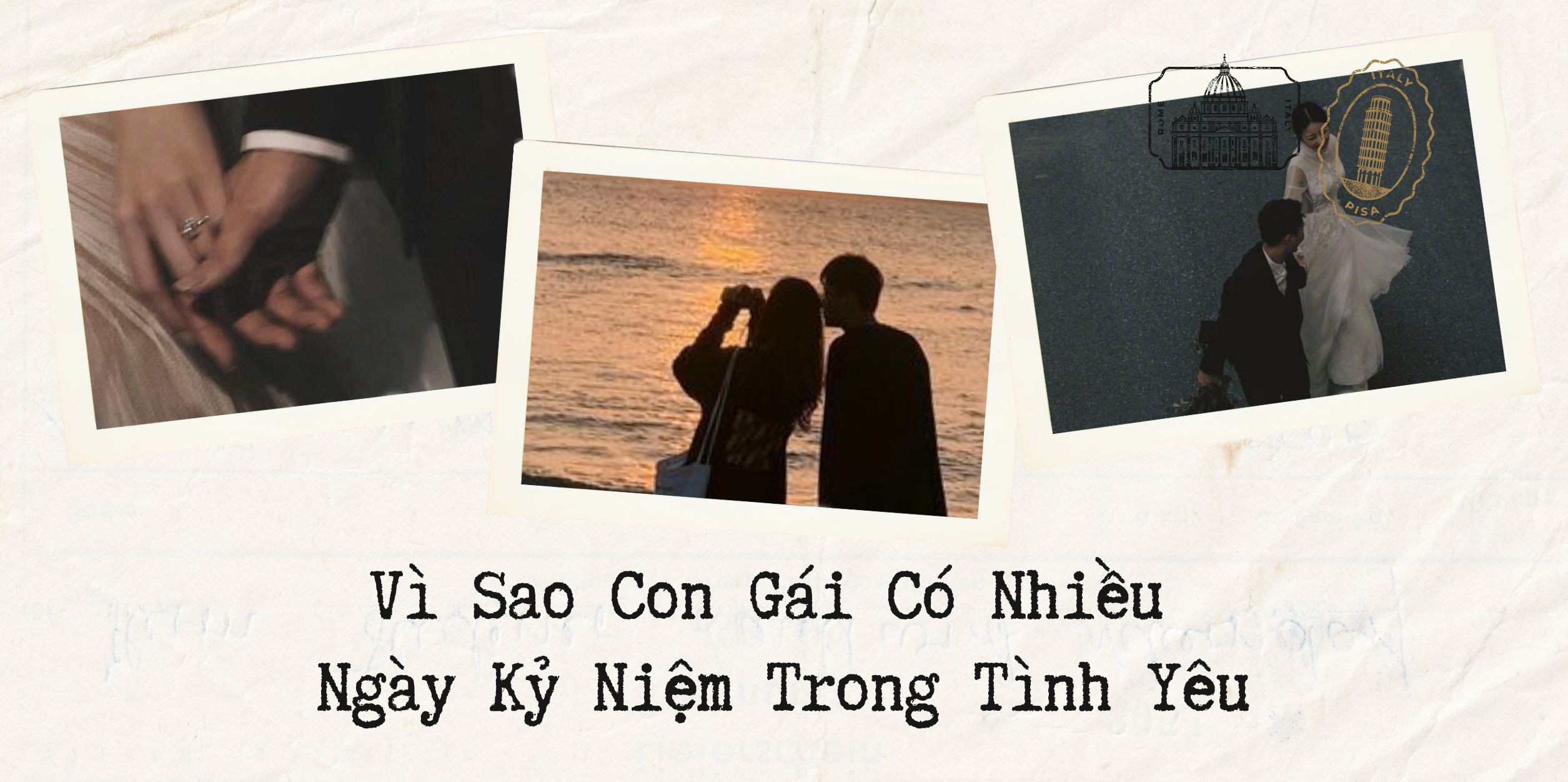 Vì Sao Con Gái Có Nhiều Ngày Kỷ Niệm Trong Tình Yêu