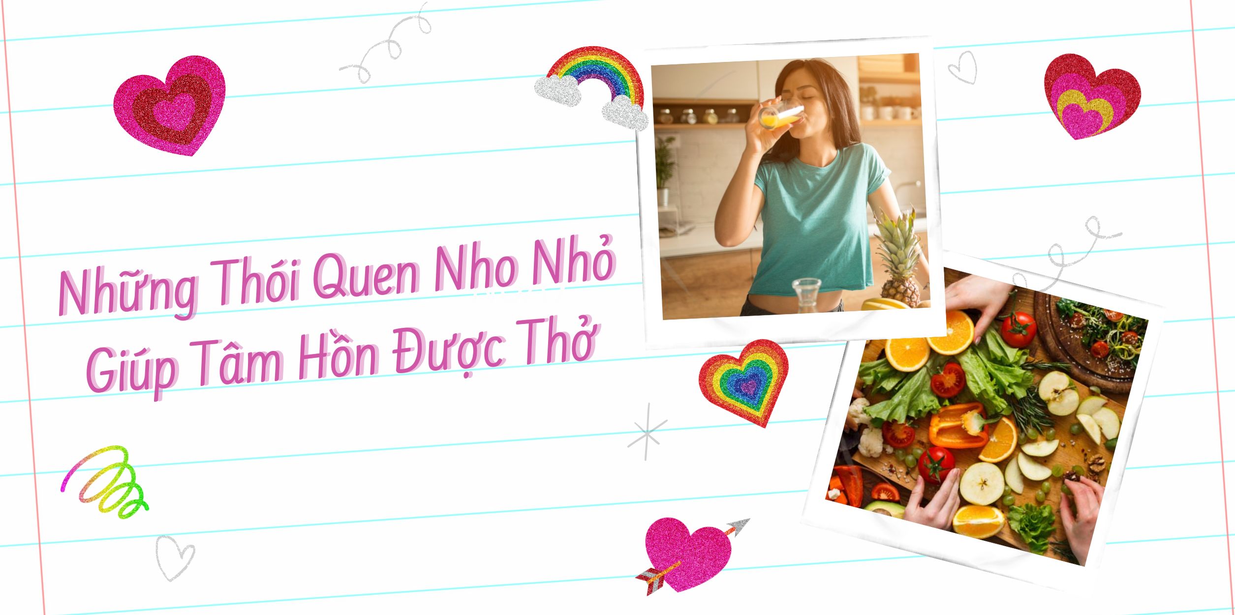 Những Thói Quen Nho Nhỏ Giúp Tâm Hồn Được Thở