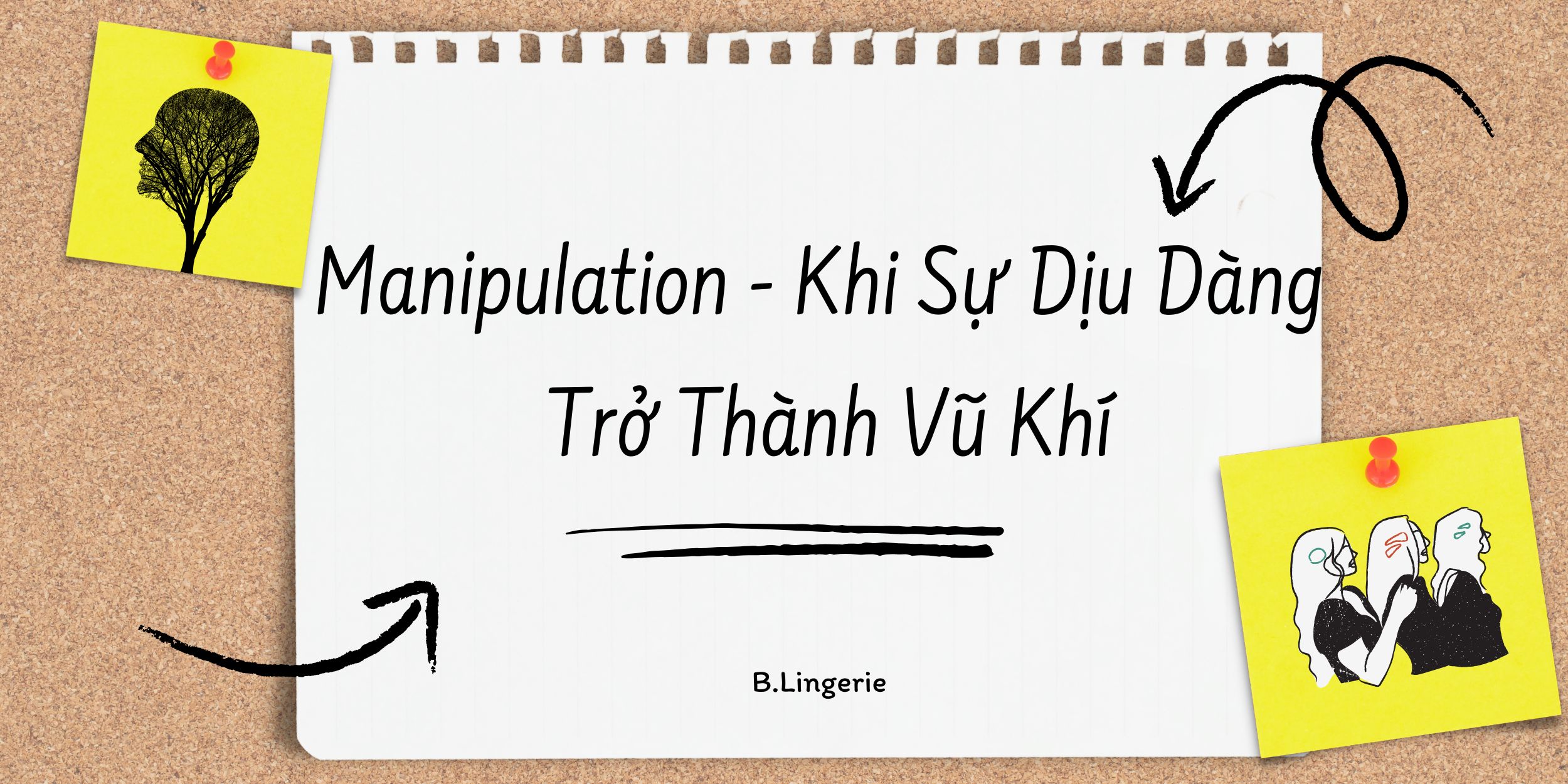 Manipulation - Khi Sự Dịu Dàng Trở Thành Vũ Khí