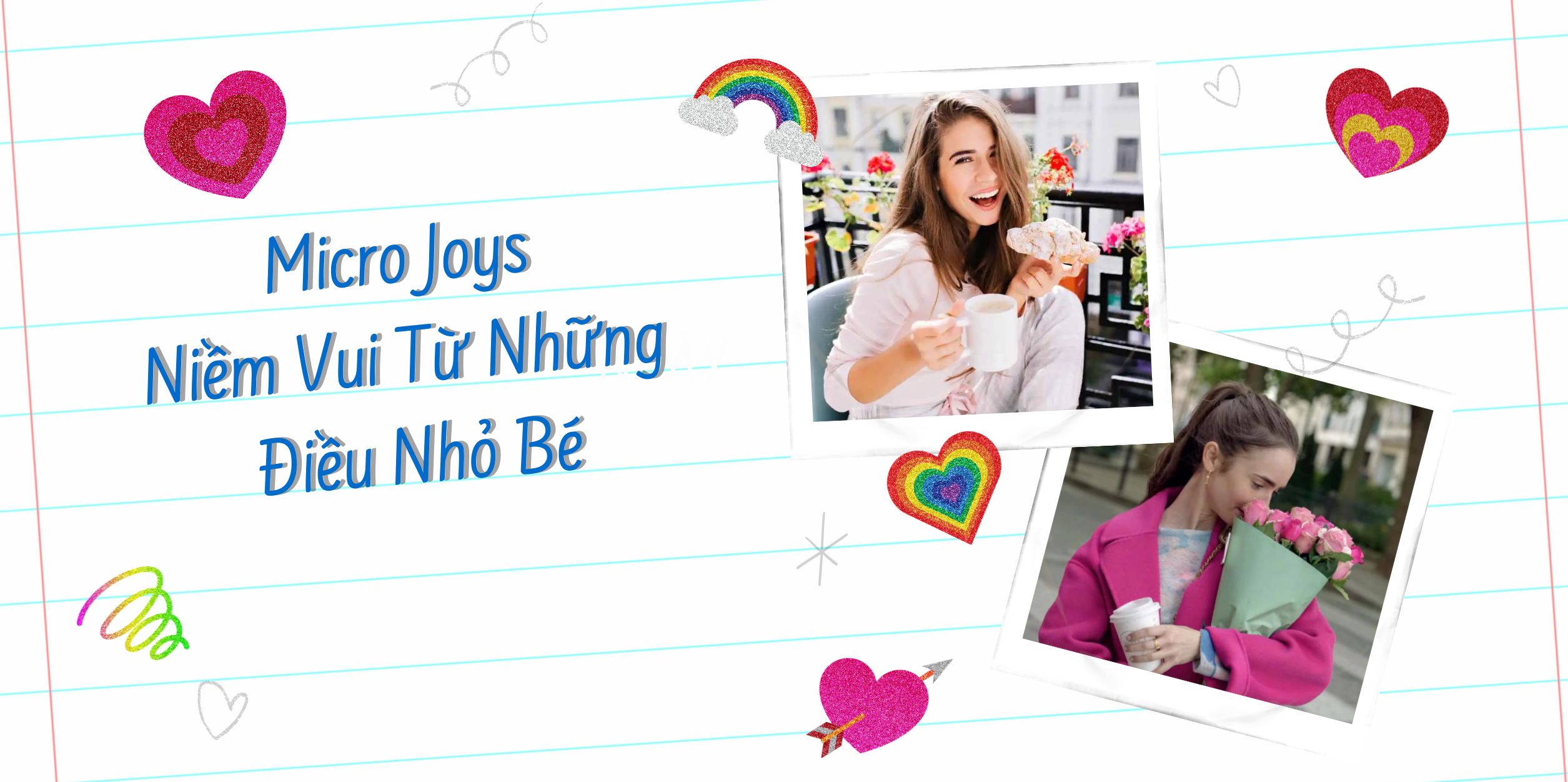 Micro Joys - Niềm Vui Từ Những Điều Nhỏ Bé